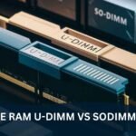 What Is The Ram U-Dimm Vs So-Dim